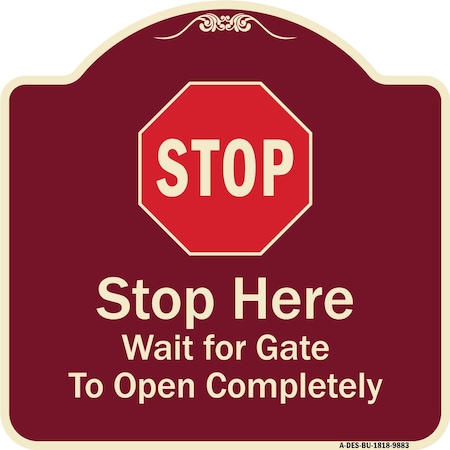 Signmission Designer Series-Stop Wait For Gate To Open Completely With Symbol, 18" x 18", BU-1818-9883 A-DES-BU-1818-9883